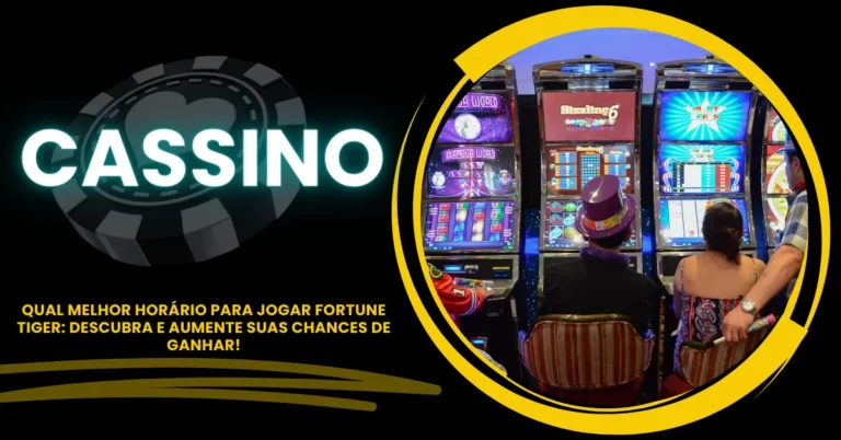 Qual Melhor Horário Para Jogar Fortune Tiger